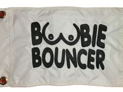 Boobie Bouncer safety flag with black embroidered lettering and graphic on white nylon rectangle