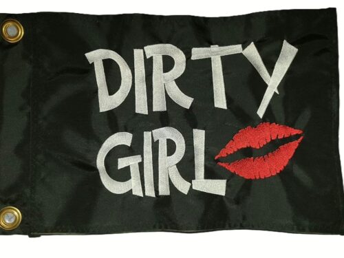 Dirty Girl safety flag with dense embroidered white text and red lips on black nylon rectangle with solid brass grommets
