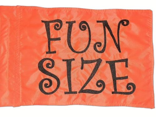 Fun Size safety flag with embroidered black curly lettering on bright orange nylon rectangle with whip sleeve