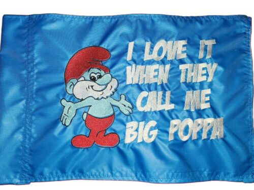Papa Smurf safety flag with dense embroidered cartoon character and Big Poppa slogan on nylon rectangle with whip sleeve