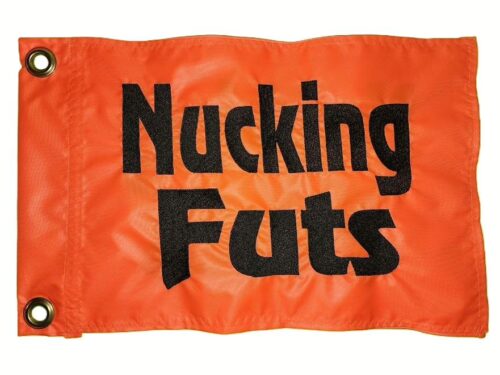 Nucking Futs safety flag with embroidered black stacked lettering on bright orange nylon rectangle with brass grommets