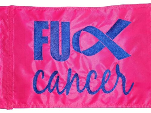 Fuck Cancer ribbon safety flag with royal blue embroidered ribbon and script lettering on pink nylon rectangle