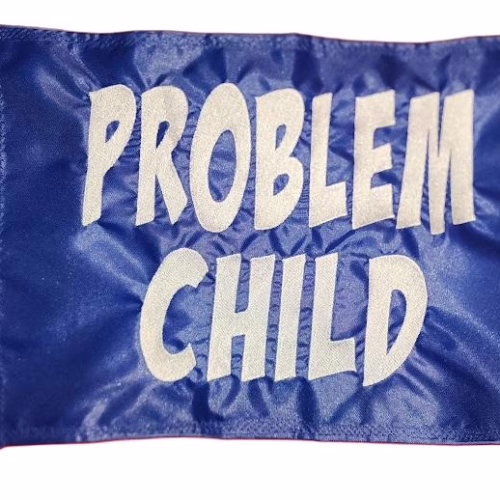 Problem Child