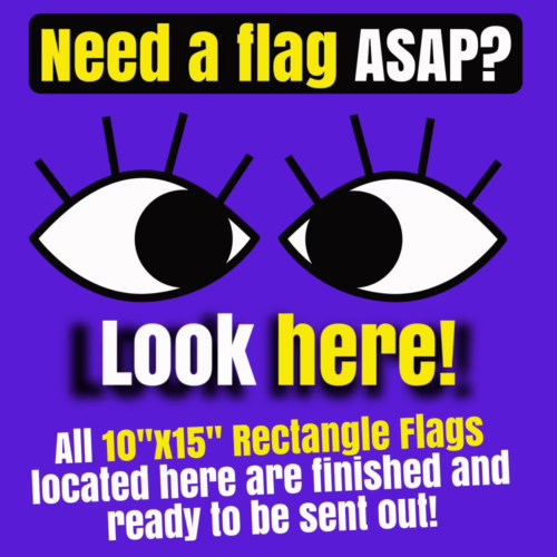 READY TO SHIP 10"x15" Rectangle Flags
