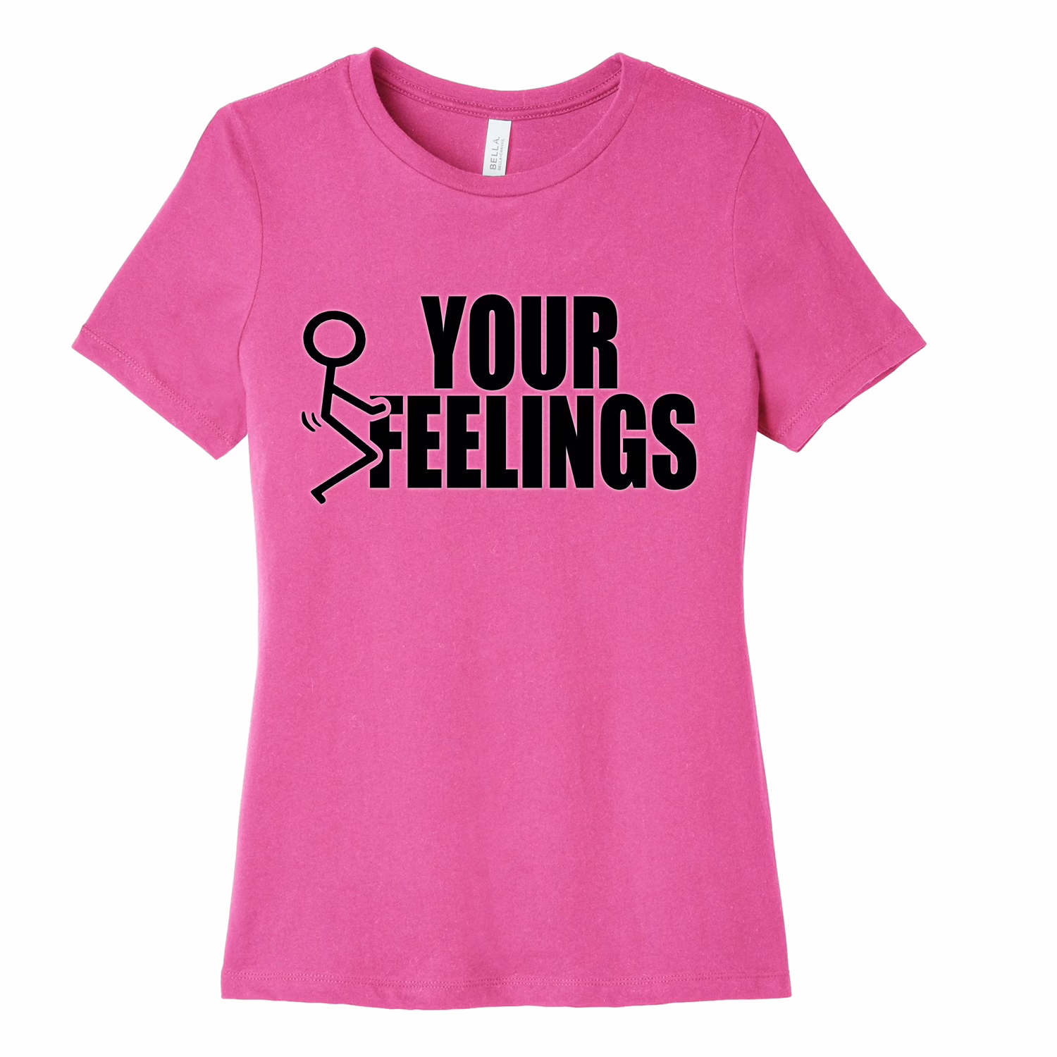 F Your Feelings Tee