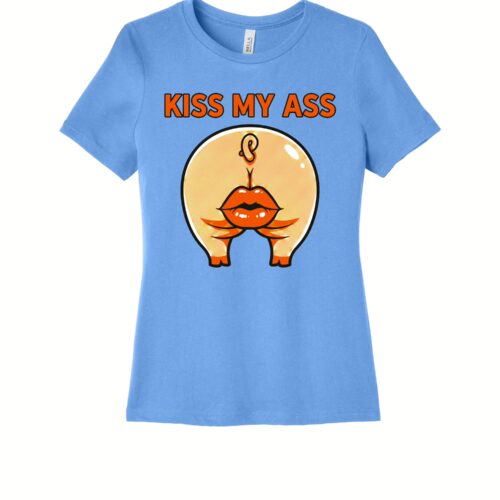 Kiss My Ass Tee
