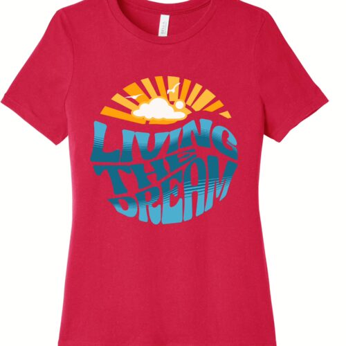 Living the Dream Tee