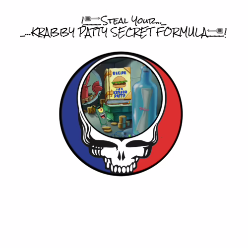 Steal Your Krabby Patty Formula Tee